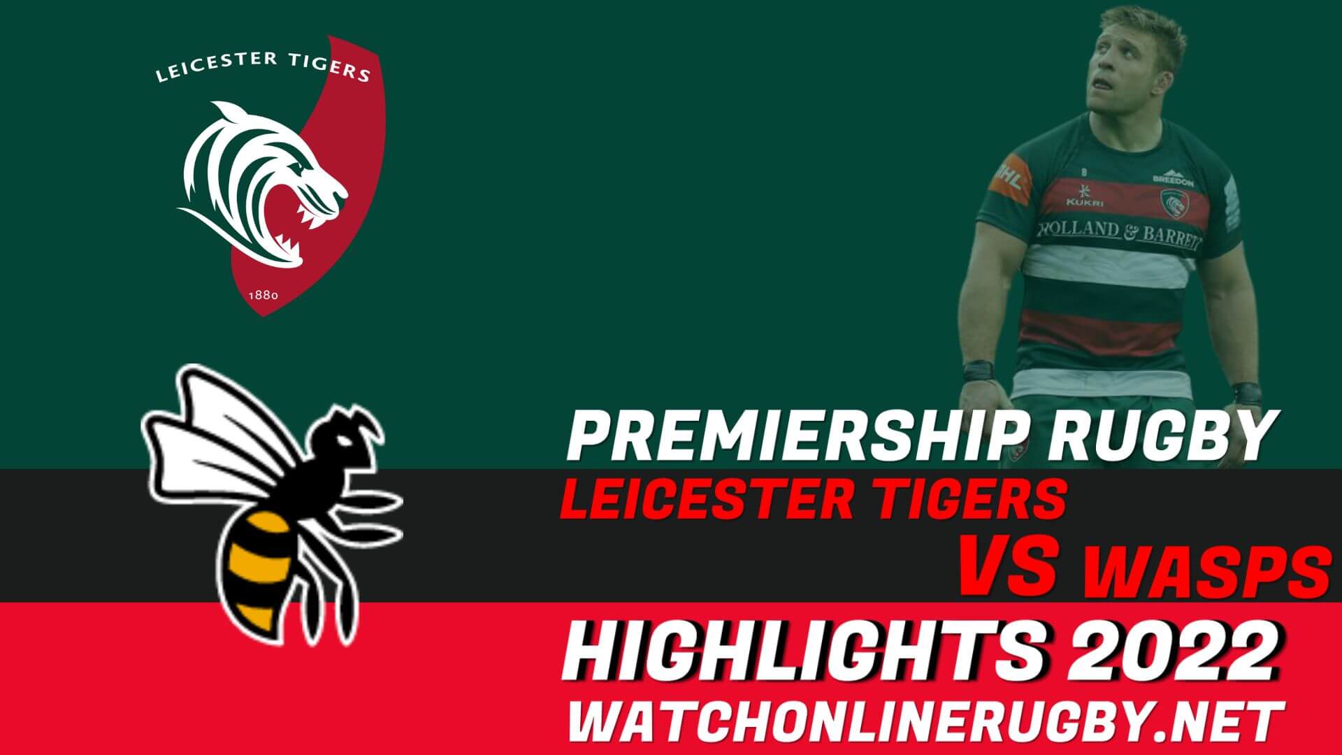 Leicester Tigers Vs Wasps Premiership Rugby 2022 RD 26