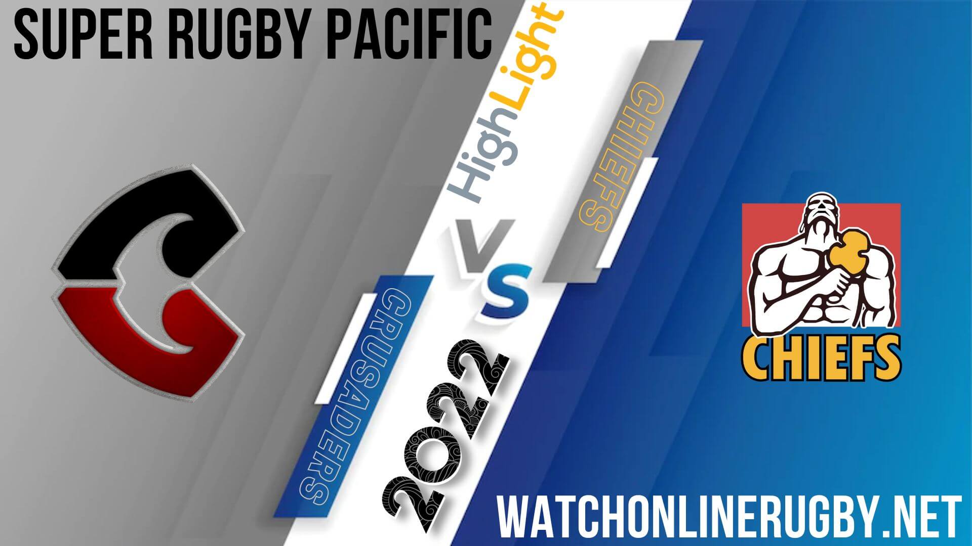 Crusaders Vs Chiefs Super Rugby Pacific 2022 Semi Final