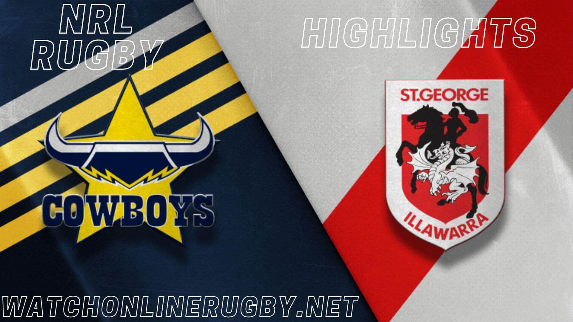 Cowboys Vs Dragons Highlights RD 14 NRL Rugby