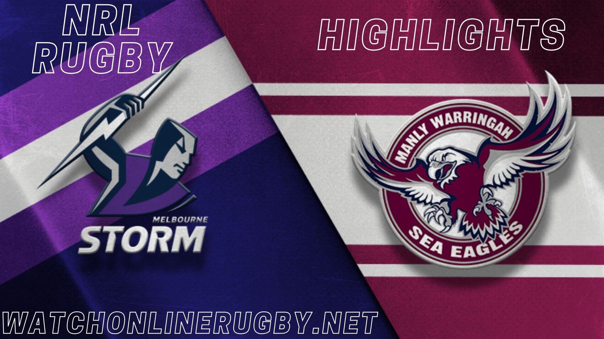 Sea Eagles Vs Storm Highlights RD 16 NRL Rugby