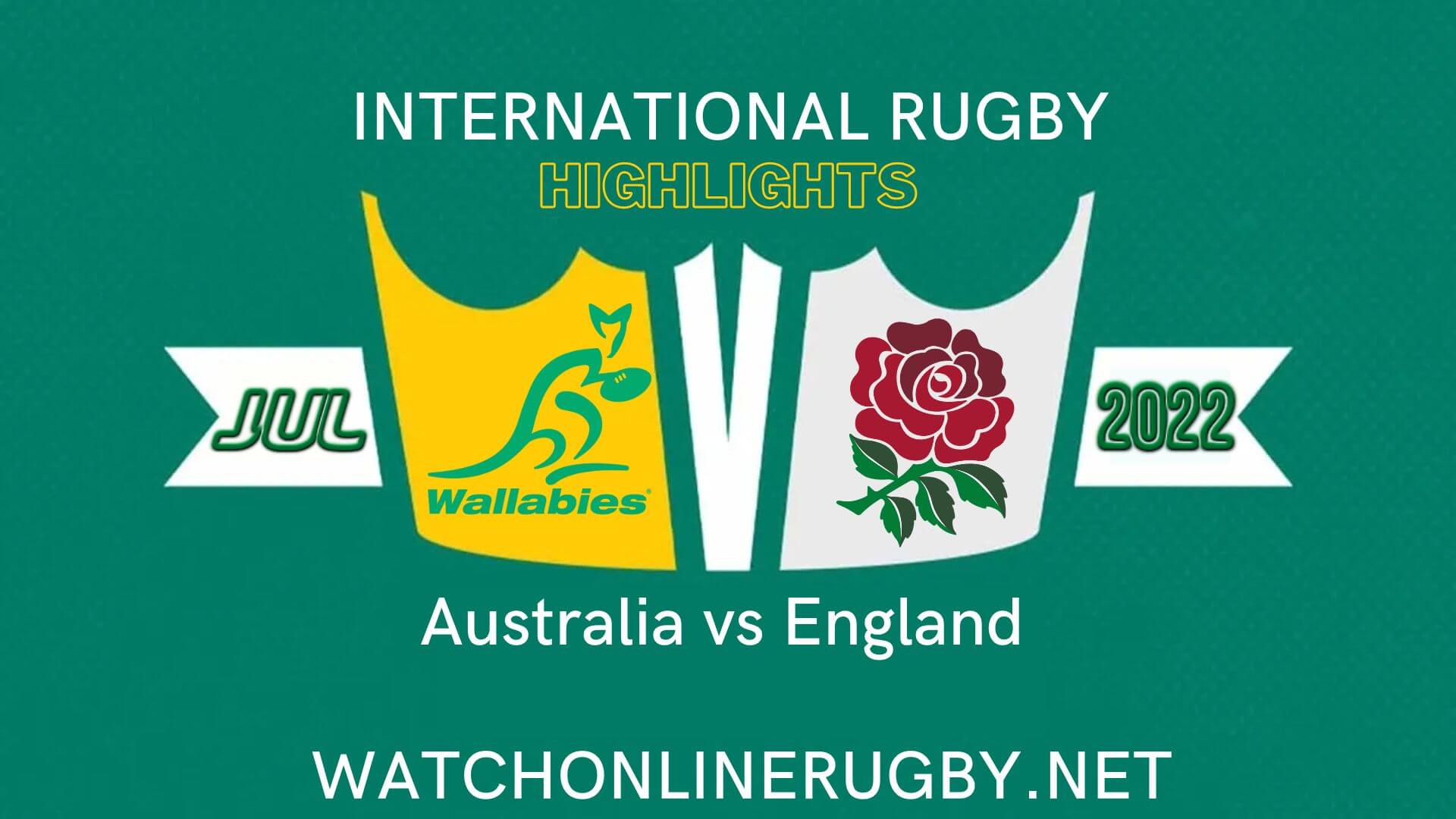 Australia Vs England 2nd Test International Rugby 2022