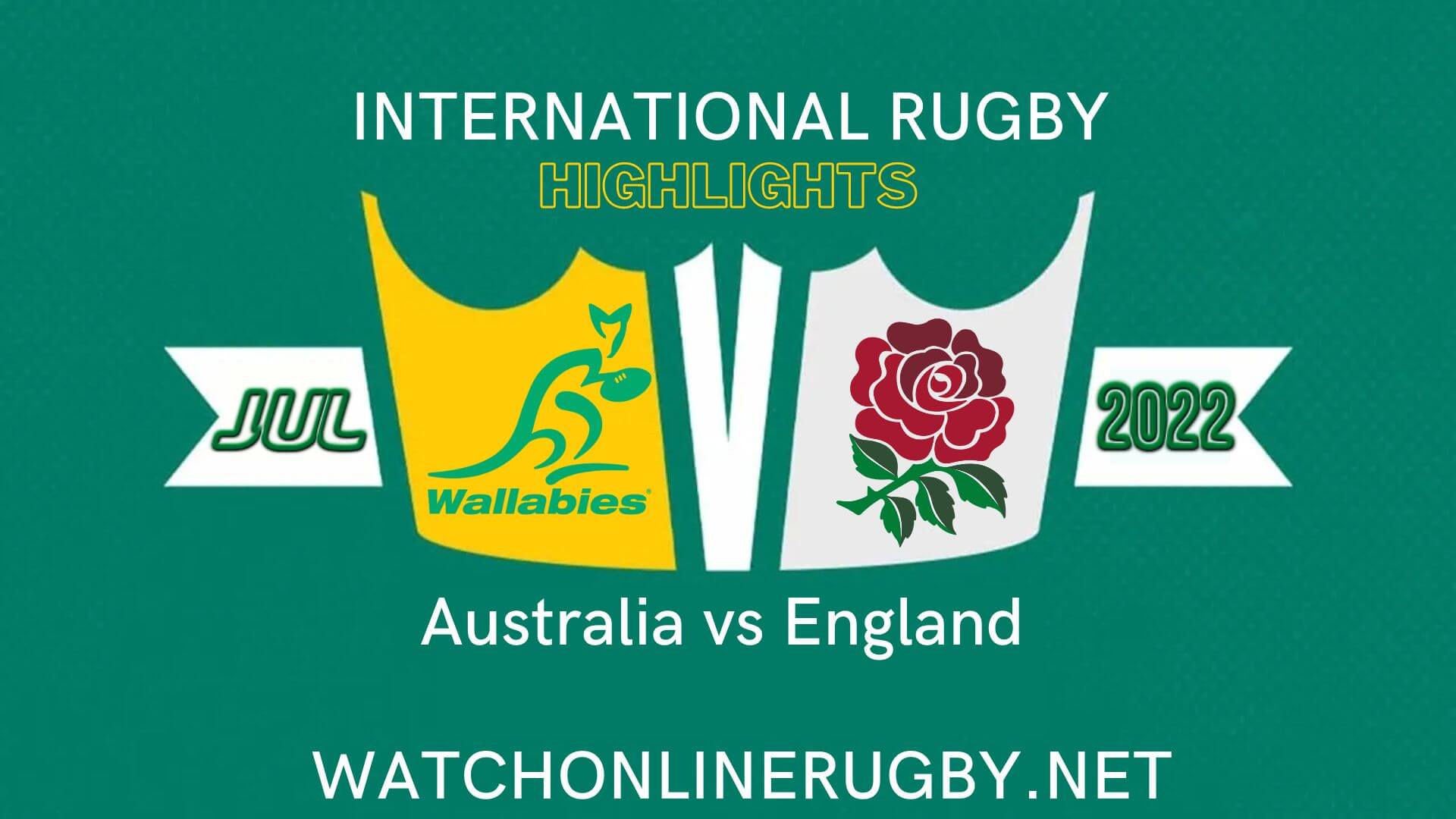 Australia Vs England 3rd Test International Rugby 2022