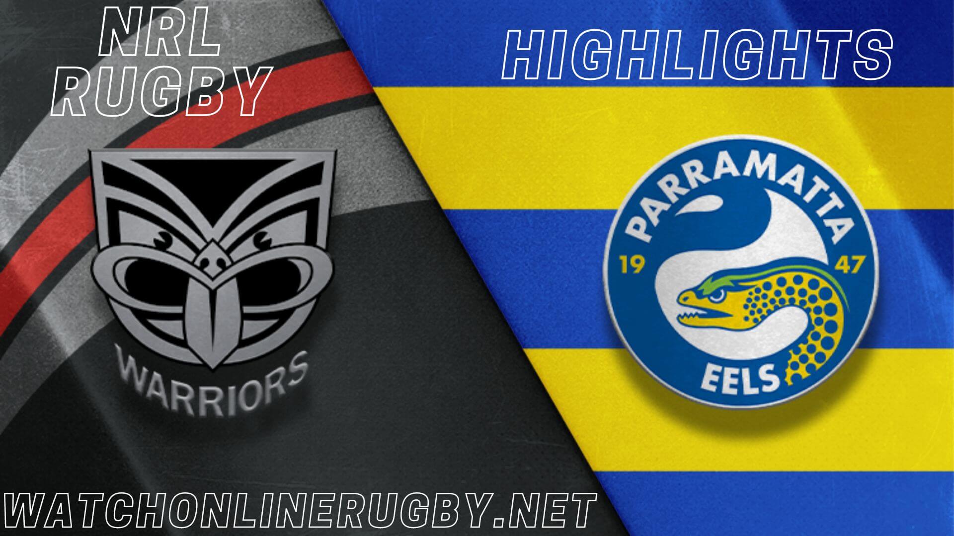 Eels Vs Warriors Highlights RD 18 NRL Rugby