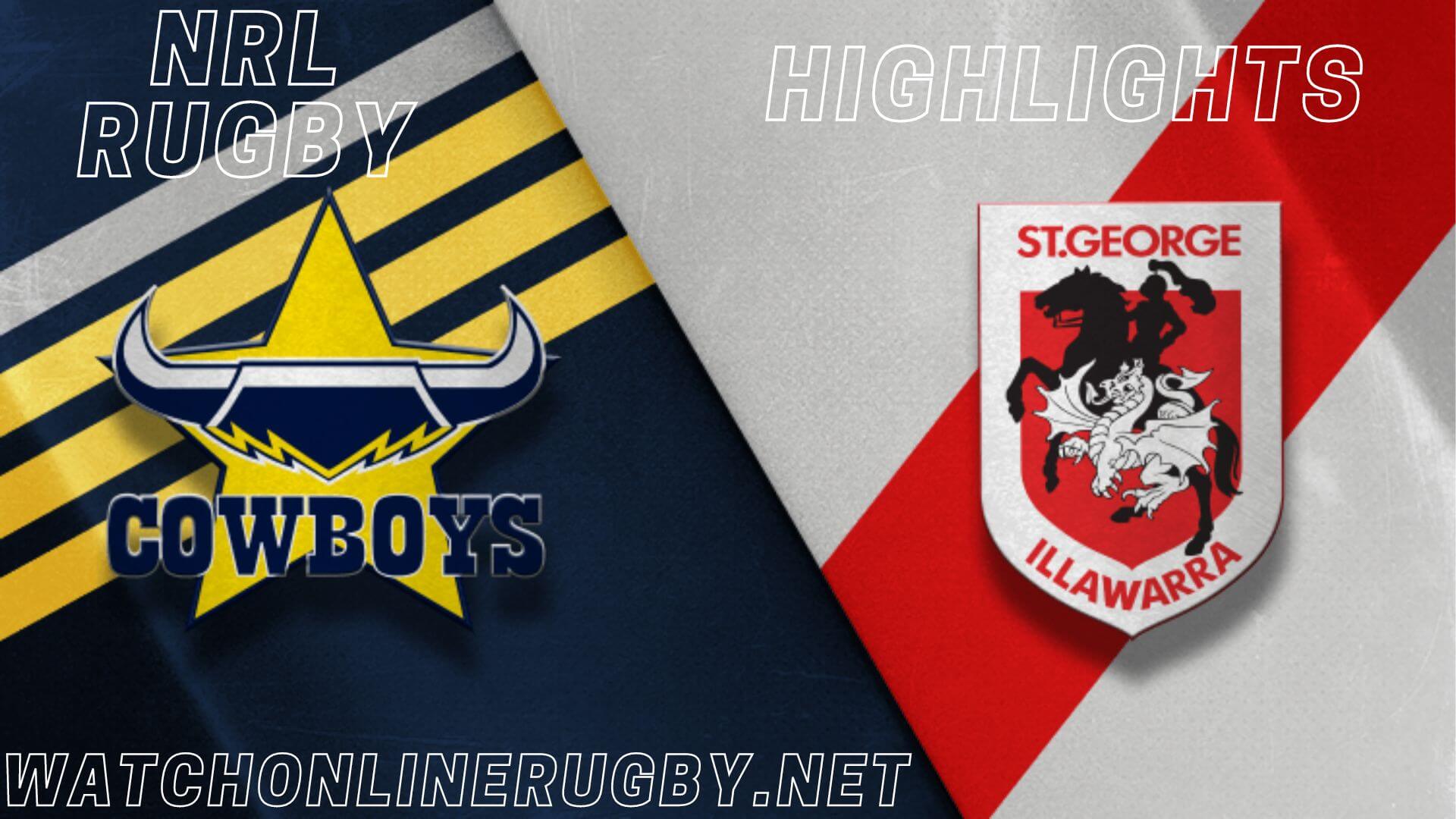 Dragons Vs Cowboys Highlights RD 20 NRL Rugby