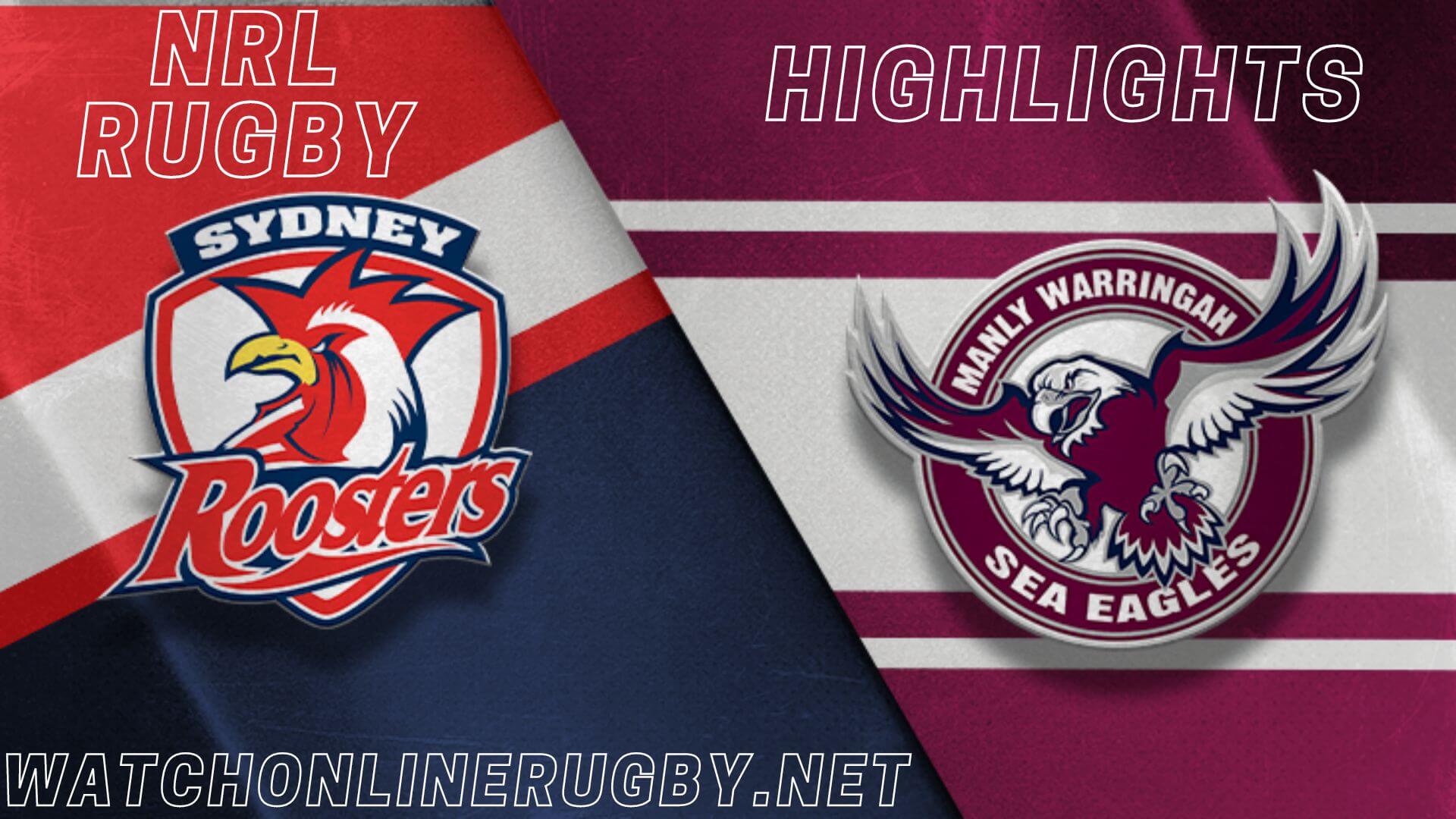 Sea Eagles Vs Roosters Highlights RD 20 NRL Rugby