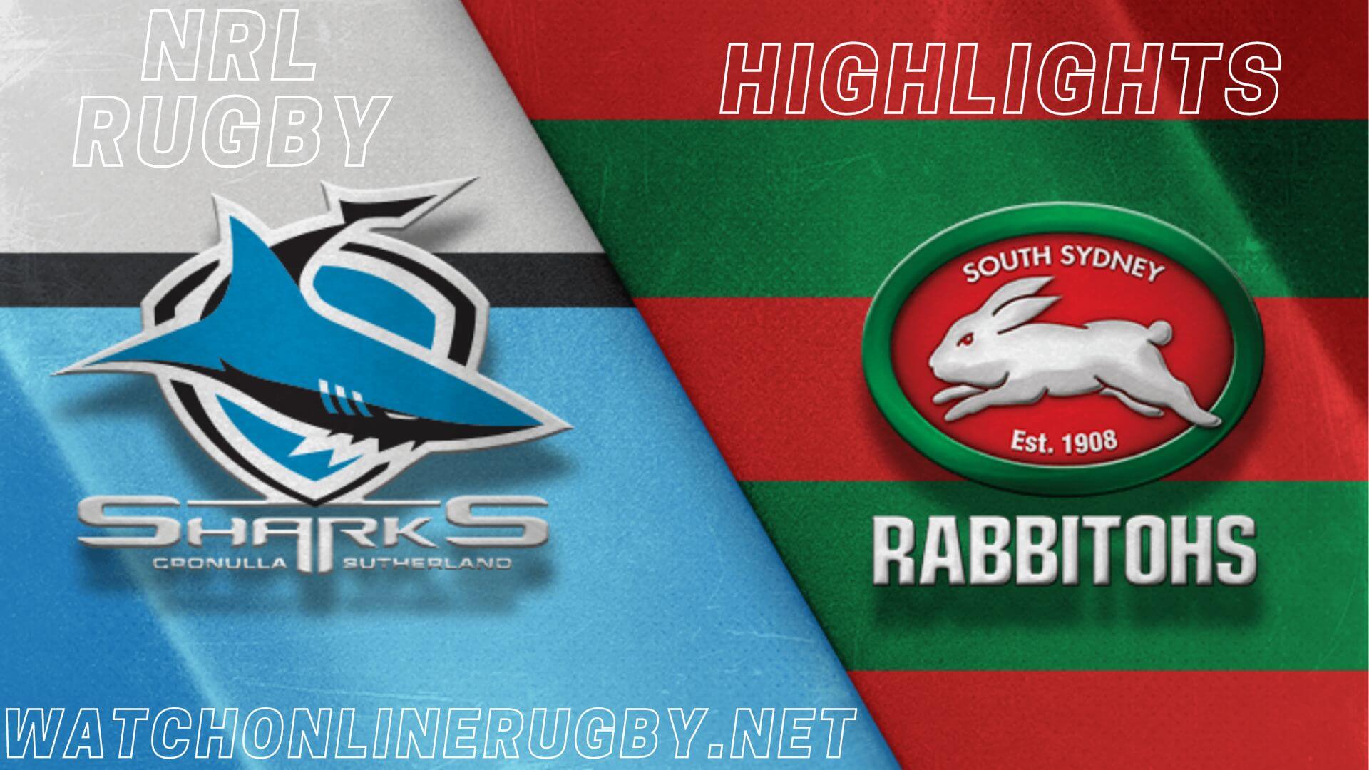Sharks Vs Rabbitohs Highlights RD 20 NRL Rugby