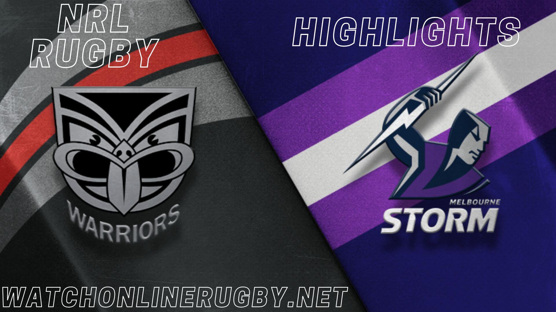 Warriors Vs Storm Highlights RD 20 NRL Rugby