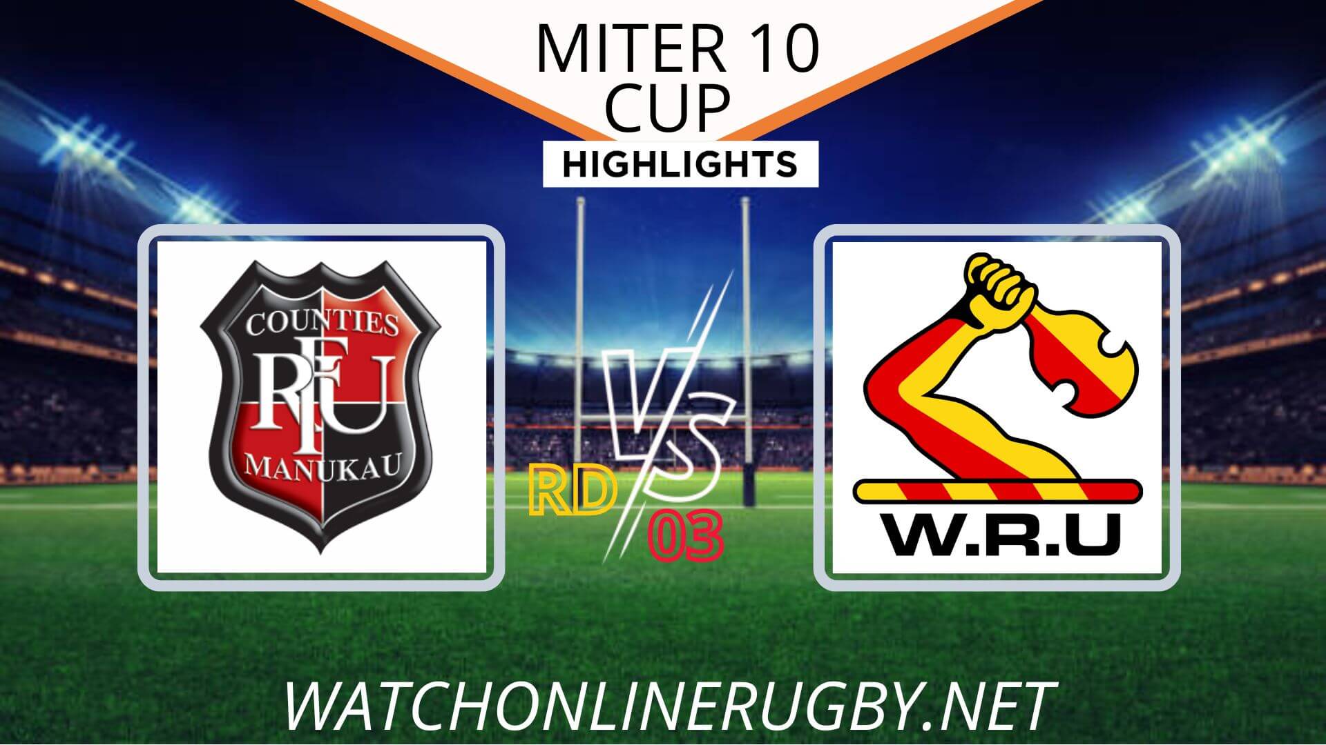 Counties Manukau Vs Waikato Mitre 10 Cup 2022 RD 3