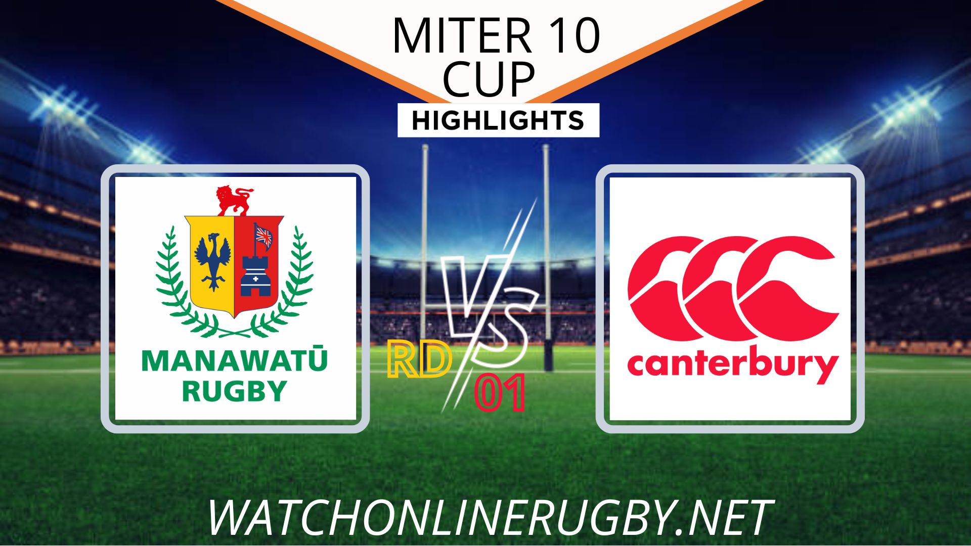 Manawatu Vs Canterbury Mitre 10 Cup 2022 RD 1