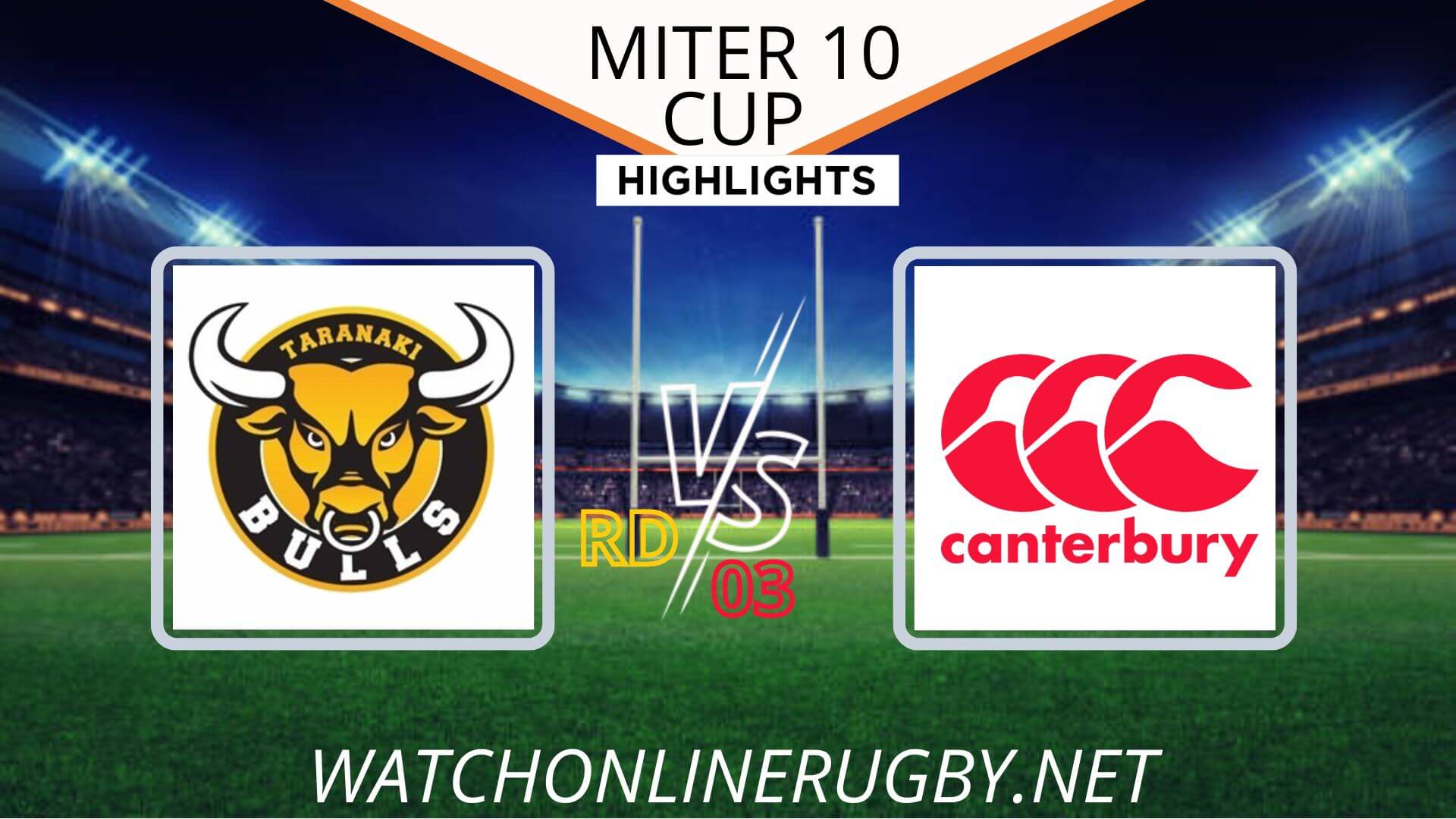 Taranaki Vs Canterbury 10 Cup 2022 RD 3