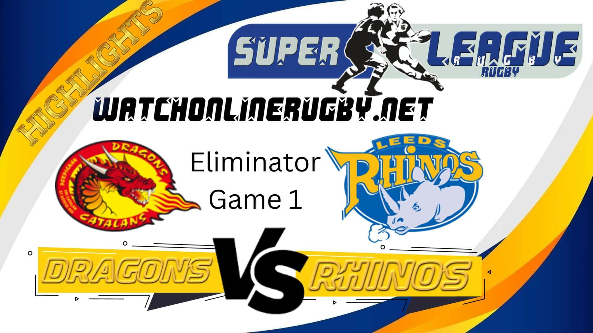 Catalans Dragons Vs Leeds Rhinos Super League Rugby 2022 Eliminator Game 1