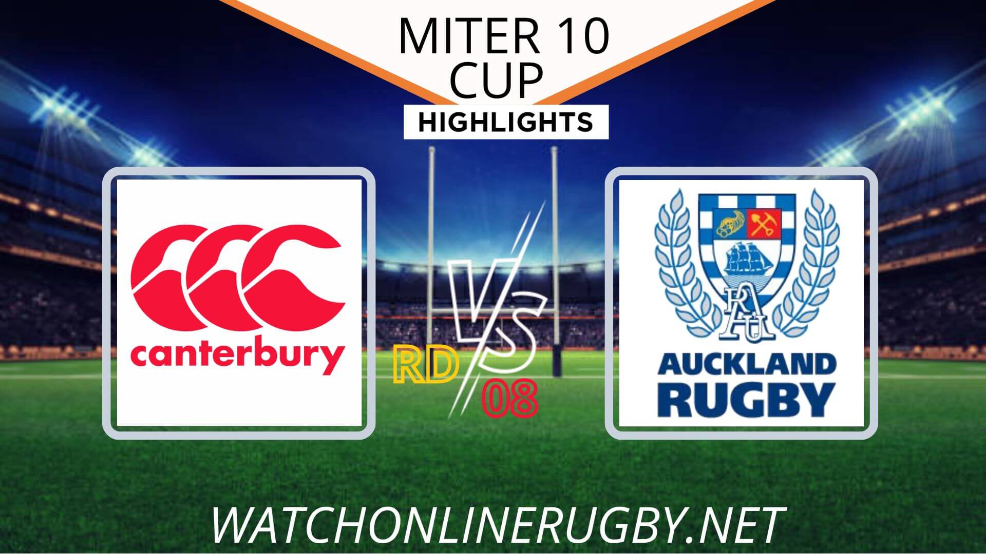 Canterbury Vs Auckland Mitre 10 Cup 2022 RD 8
