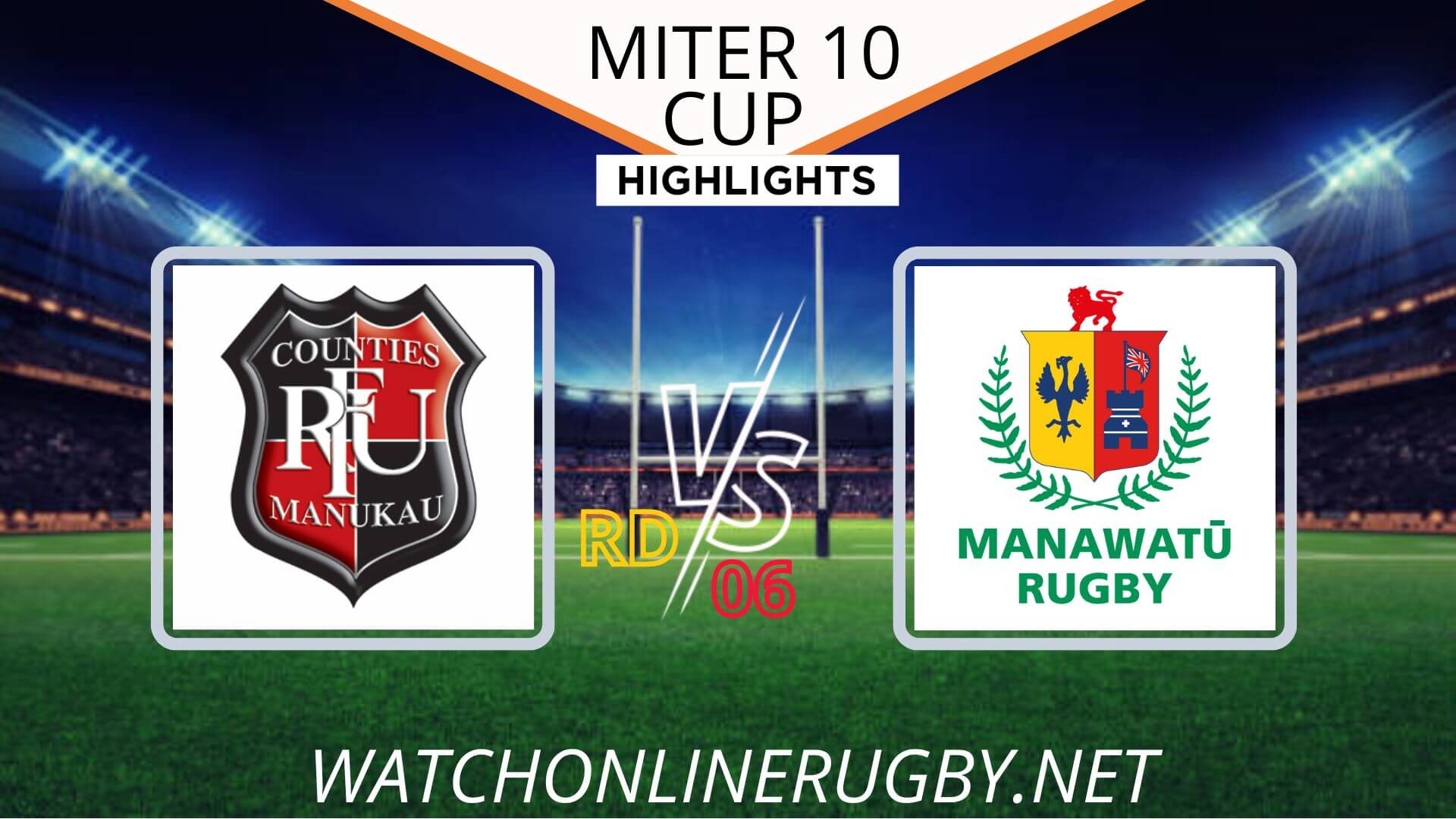 Counties Manukau Vs Manawatu Mitre 10 Cup 2022 RD 6