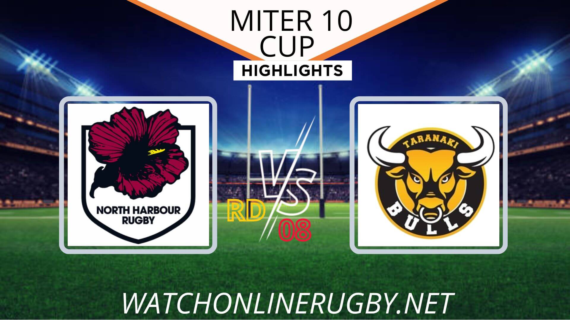 North Harbour Vs Taranaki Mitre 10 Cup 2022 RD 8