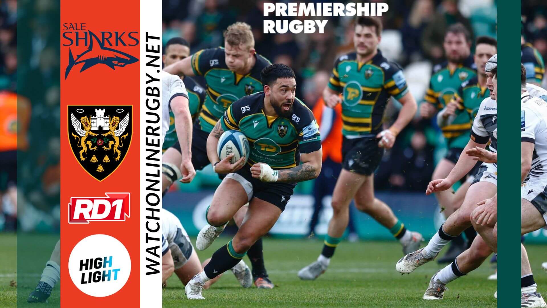 Sale Sharks Vs Northampton Saints Premiership Rugby 2022 RD 1