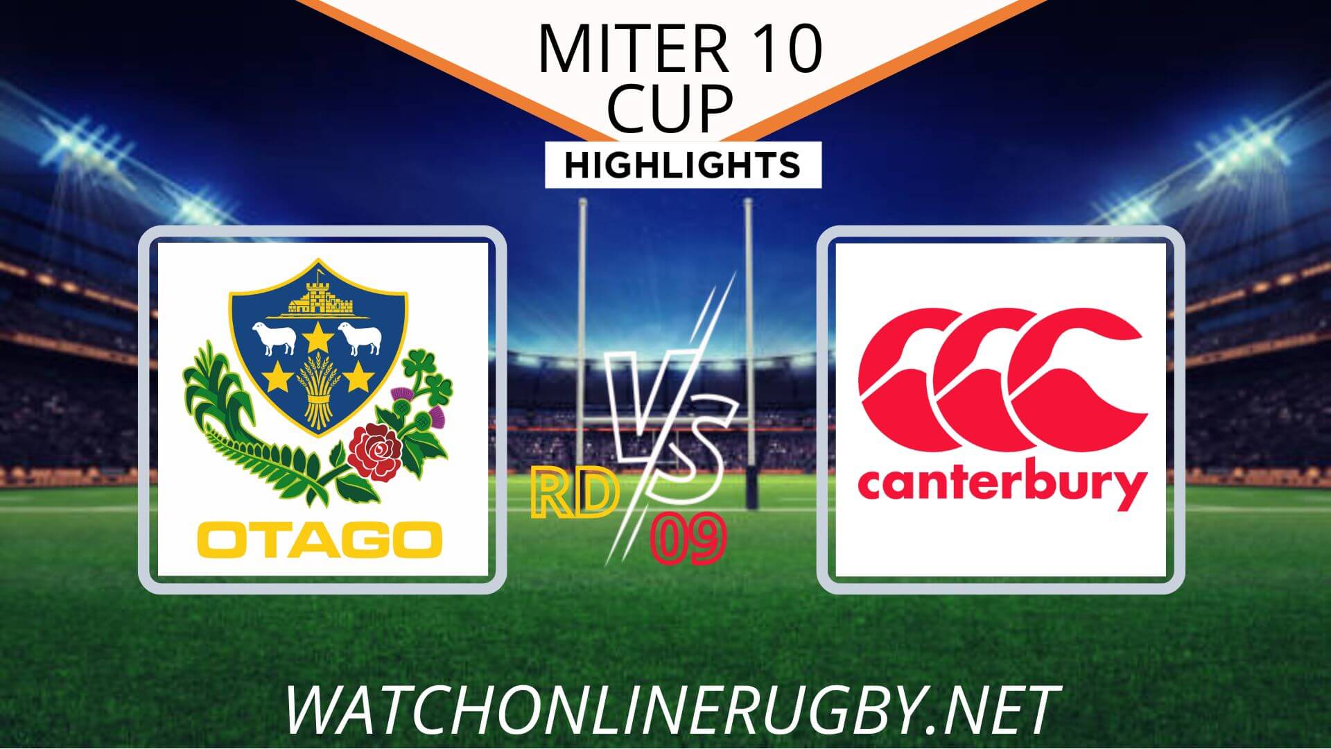 Otago Vs Canterbury Mitre 10 Cup 2022 RD 9