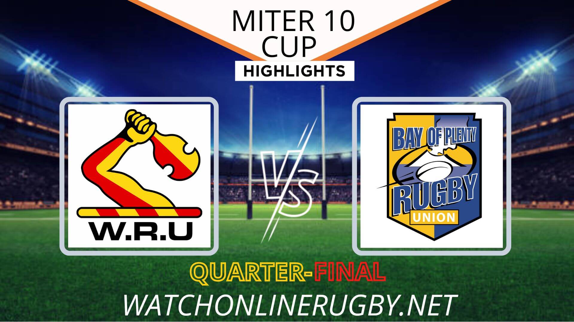 Waikato Vs Bay Of Plenty Mitre 10 Cup 2022 Quarter Final