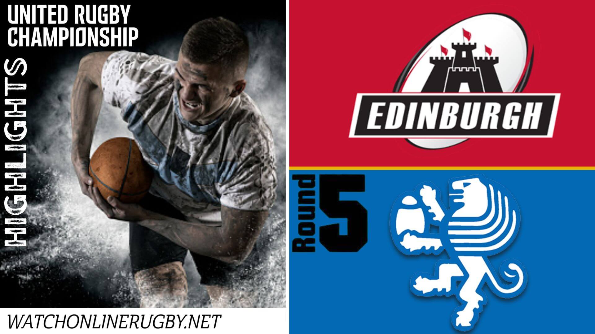 Edinburgh Vs Benetton Rugby United Rugby 2022 RD 5