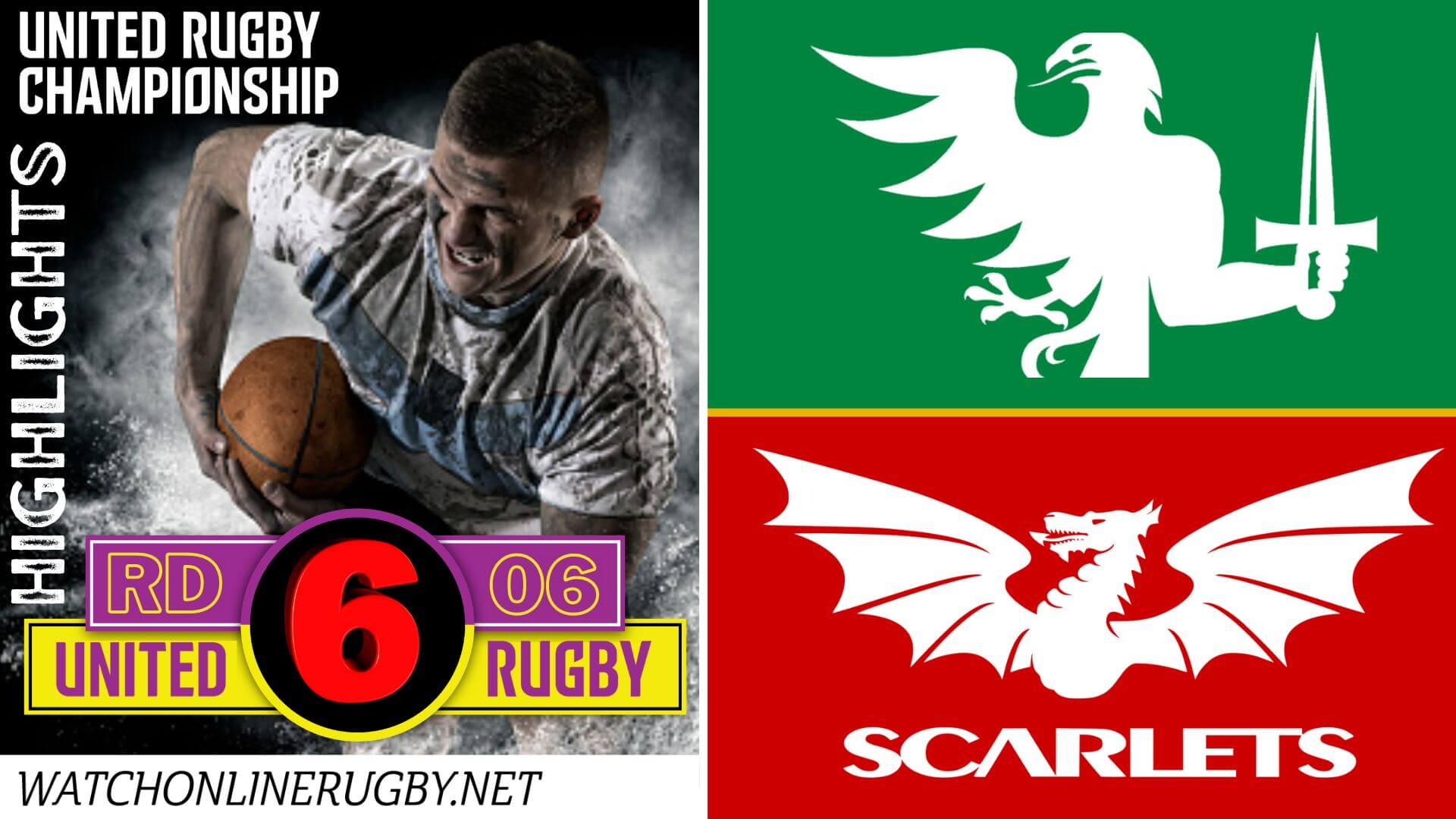 Connacht Vs Scarlets United Rugby 2022 RD 6