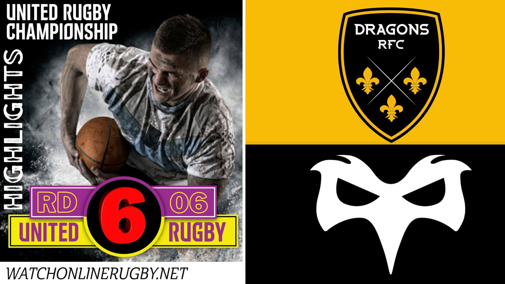 Dragons Vs Ospreys United Rugby 2022 RD 6