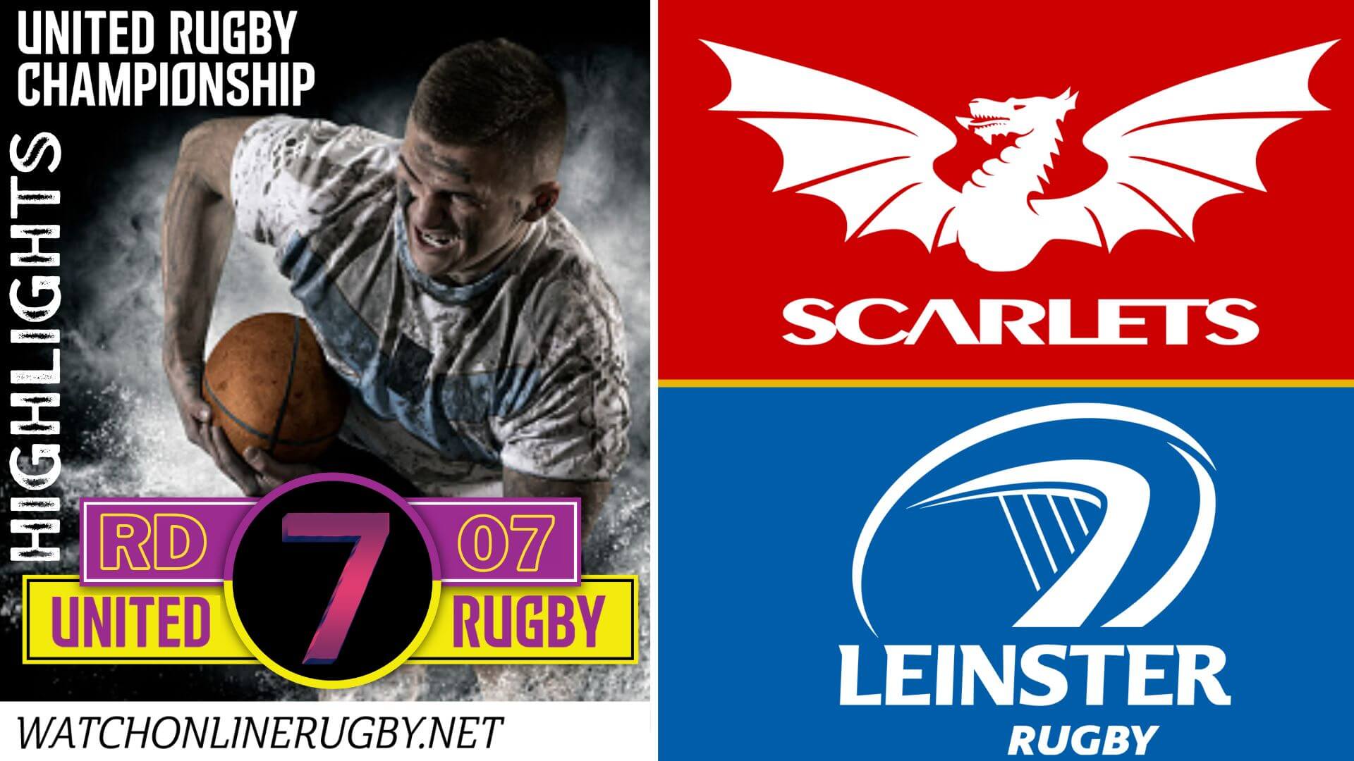 Scarlets Vs Leinster Rugby United Rugby 2022 RD 7