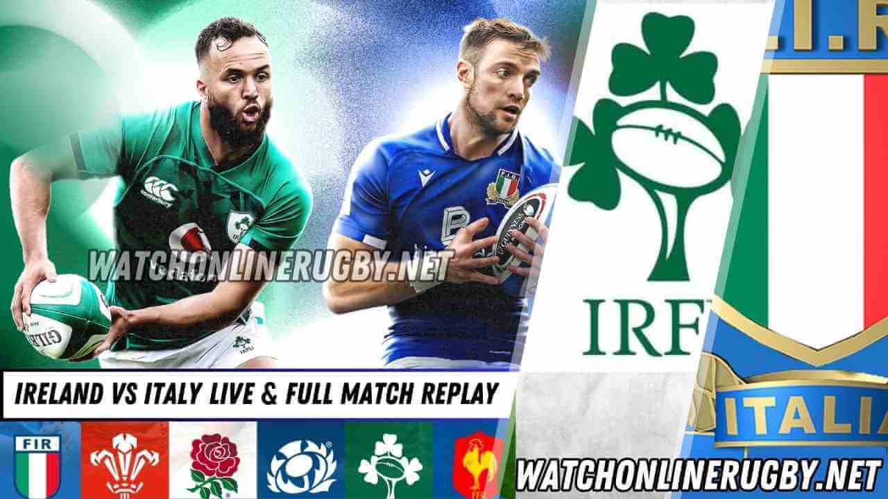 Ireland vs Italy Live Stream 2026 RD 02 | Six Nations Full Match Replay