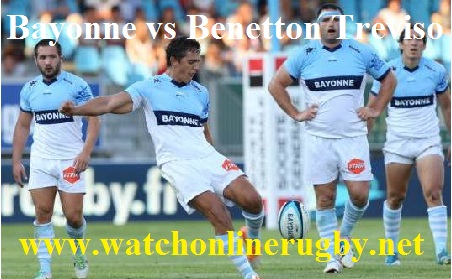 Bayonne vs Benetton Treviso live