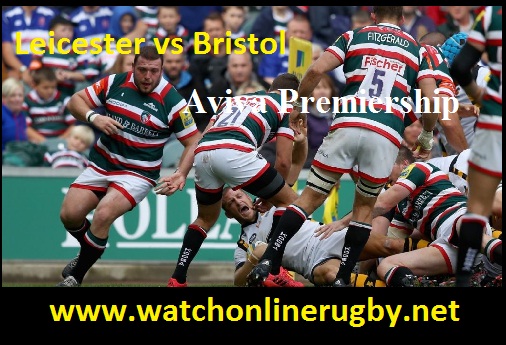 Bristol Rugby vs Leicester Tiger live