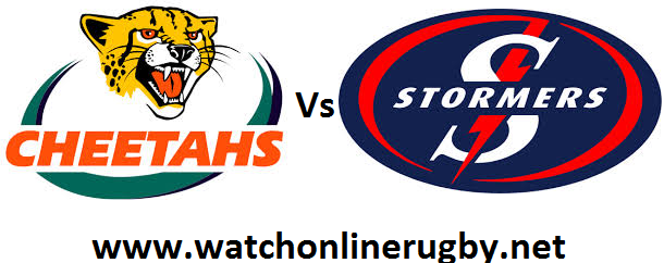 Stormers vs Cheetahs live
