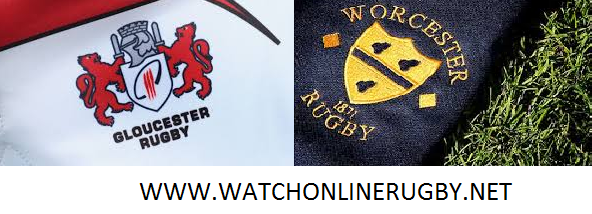 Gloucester Rugby vs Worcester Warriors live