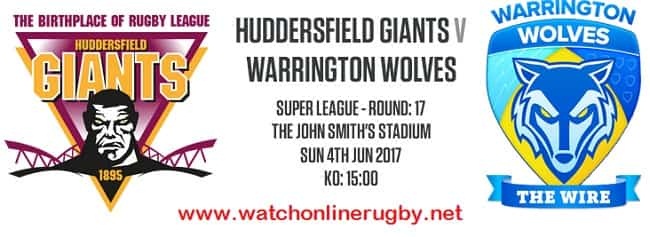 Huddersfield Giants vs Warrington Wolves live