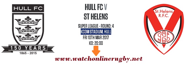 Hull FC Vs St Helens live