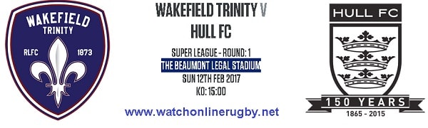 Hull FC vs Wakefield Trinity live