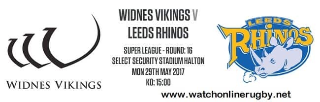 Leeds Rhinos vs Widnes Vikings live