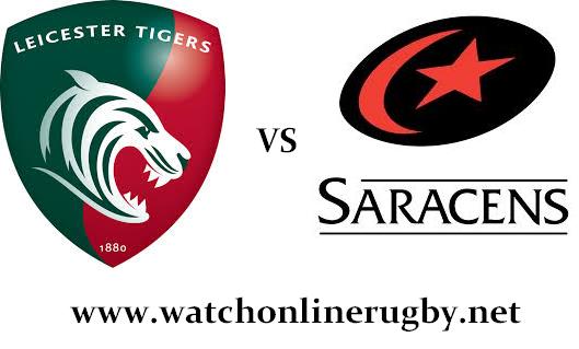 Leicester Tigers vs Saracens live