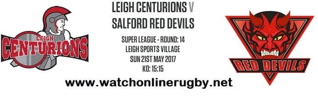 Leigh Centurions Vs Salford Red Devils live