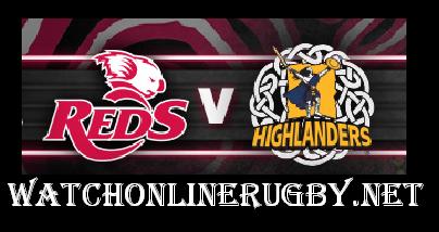 Highlanders vs Queensland Reds live