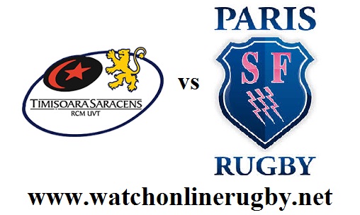 Timisoara Saracens vs Stade Francais Paris live