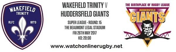 Wakefield Trinity vs Huddersfield Giants live