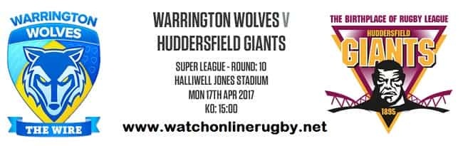 Warrington Wolves vs Huddersfield Giants live