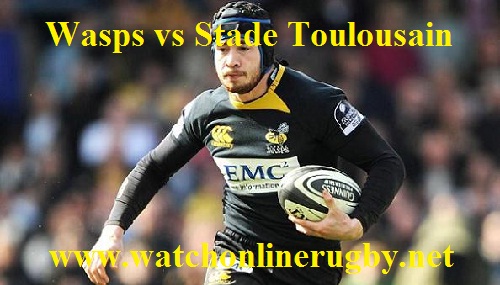 Wasps vs Stade Toulousain Live